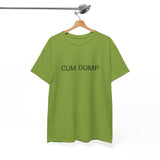 CUM DUMP TEE BY CULTUREEDIT AVAILABLE IN 13 COLORS