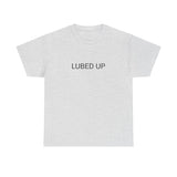 LUBED UP TEE BY CULTUREEDIT AVAILABLE IN 13 COLORS