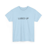 LUBED UP TEE BY CULTUREEDIT AVAILABLE IN 13 COLORS