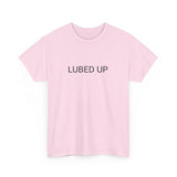 LUBED UP TEE BY CULTUREEDIT AVAILABLE IN 13 COLORS