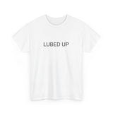 LUBED UP TEE BY CULTUREEDIT AVAILABLE IN 13 COLORS