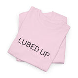LUBED UP TEE BY CULTUREEDIT AVAILABLE IN 13 COLORS