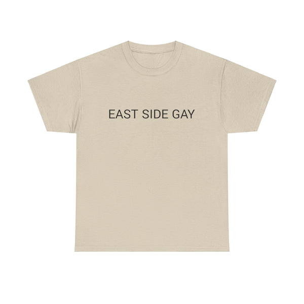 EAST SIDE GAY TEE BY CULTUREEDIT AVAILABLE IN 13 COLORS