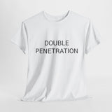 DOUBLE PENETRATION TEE BY CULTUREEDIT AVAILABLE IN 13 COLORS