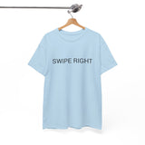 SWIPE RIGHT TEE BY CULTUREEDIT AVAILABLE IN 13 COLORS