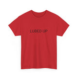 LUBED UP TEE BY CULTUREEDIT AVAILABLE IN 13 COLORS