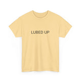 LUBED UP TEE BY CULTUREEDIT AVAILABLE IN 13 COLORS