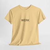 WERK TEE BY CULTUREEDIT AVAILABLE IN 13 COLORS