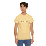GET IN LINE TEE BY CULTUREEDIT AVAILABLE IN 13 COLORS