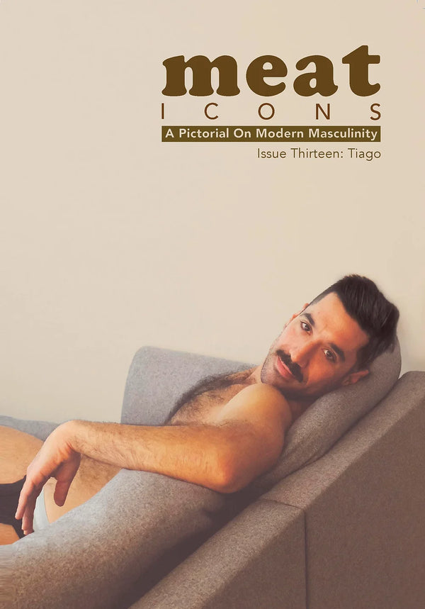 MEAT ZINE ICONS - ISSUE 13: TIAGO
