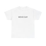 WEHO GAY TEE BY CULTUREEDIT AVAILABLE IN 13 COLORS