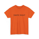 SWIPE RIGHT TEE BY CULTUREEDIT AVAILABLE IN 13 COLORS
