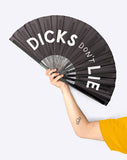 Huge Fan - Dicks Don't Lie - by Dicks Don't Lie