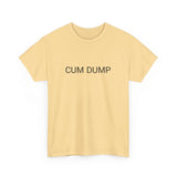 CUM DUMP TEE BY CULTUREEDIT AVAILABLE IN 13 COLORS