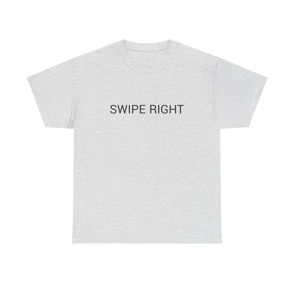 SWIPE RIGHT TEE BY CULTUREEDIT AVAILABLE IN 13 COLORS