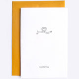 I Love You - greeting card by Dicks Don't Lie