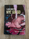 NYC GOGO BY SLAVA MOGUTIN