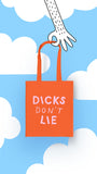 Dicks Don't Lie tote bag by Dicks Don't Lie - Orange