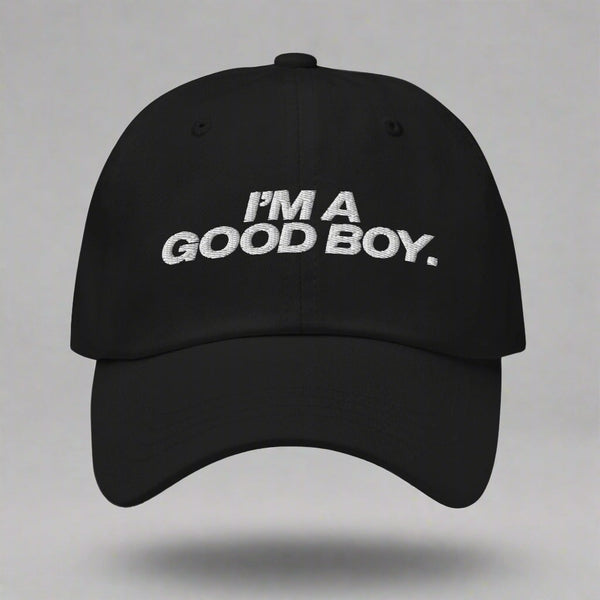 I'm A Good Boy Dad Hat by YES HOMO in Black