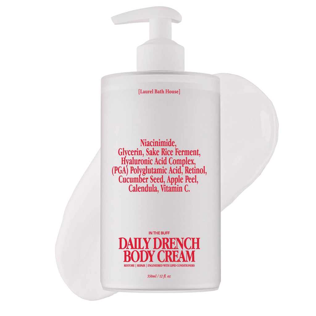 Daily Drench Body in the Buff BY LAUREL BATH HOUSE