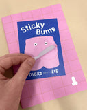 Sticky Bums Memo Notes by Dicks Don't Lie