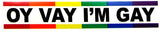OY VAY I'M GAY VINTAGE BUMBER STICKER